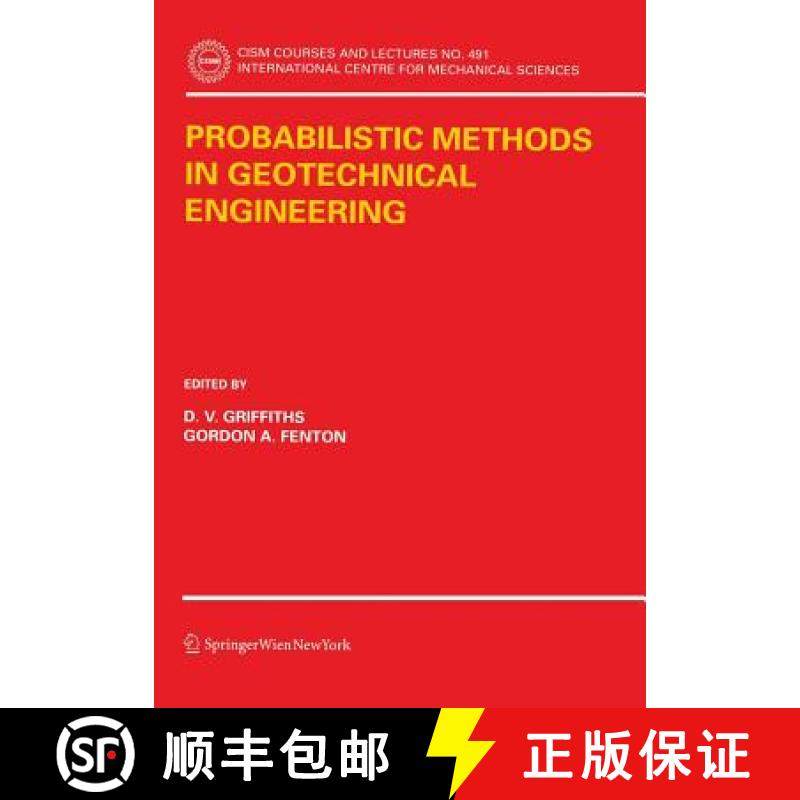 【3-4周达】Probabilistic Methods in Geotechnical Engineering [9783211733653]