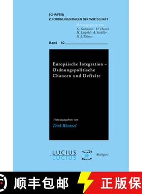 【3-4周达】Europäische Integration - Ordnungspolitische Chancen und Defizite [9783828203822]