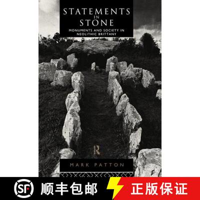 【3-4周达】精装 Statements in Stone : Monuments and Society in Neolithic Brittany [9780415067294]