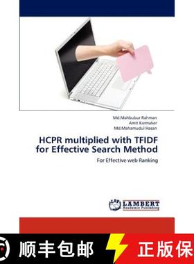 预订 HCPR multiplied with TFIDF for Effective Search Method [9783846532096]