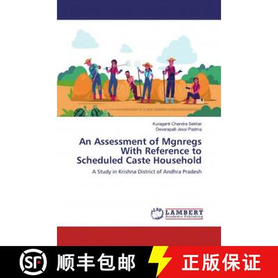 预订 An Assessment of Mgnregs With Reference to Scheduled Caste Household [9786200473295]
