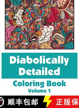 预订 Diabolically Detailed Coloring Book (Volume 1) [9780692316214]