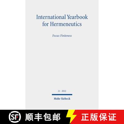 【3-4周达】International Yearbook for Hermeneutics : Volume 21 Focus: Finiteness. Schwerpunkt: Endlic... [9783161635069]