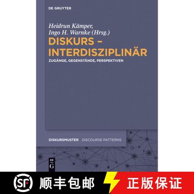 【3-4周达】Diskurs - interdisziplinar: Zugange, Gegenstande, Perspektiven [9783050064635]