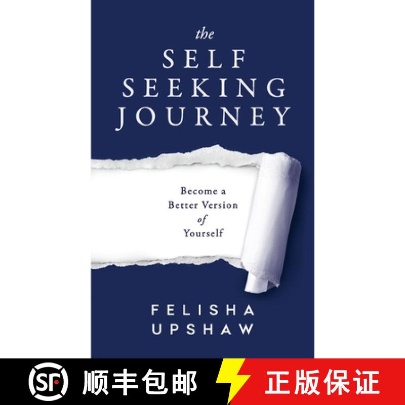 【3-4周达】The Self Seeking Journey: Become a Better Version of Yourself [9780578469874]