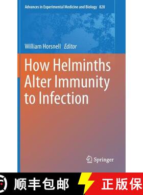 【3-4周达】How Helminths Alter Immunity to Infection [9781493914883]