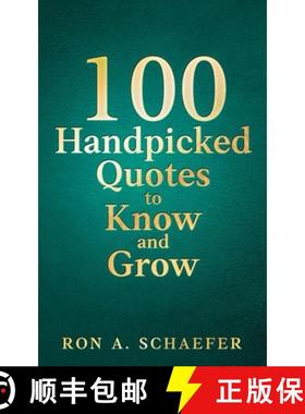 【3-4周达】100 Handpicked Quotes to Know and Grow: Adopt, Practice, & Repeat: Successful Thoughts, Ch... [9798991388702]