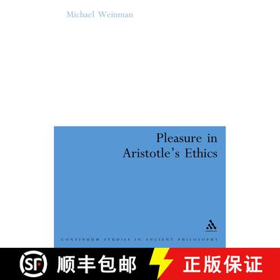 【3-4周达】精装 Pleasure in Aristotle's Ethics [9780826496041]