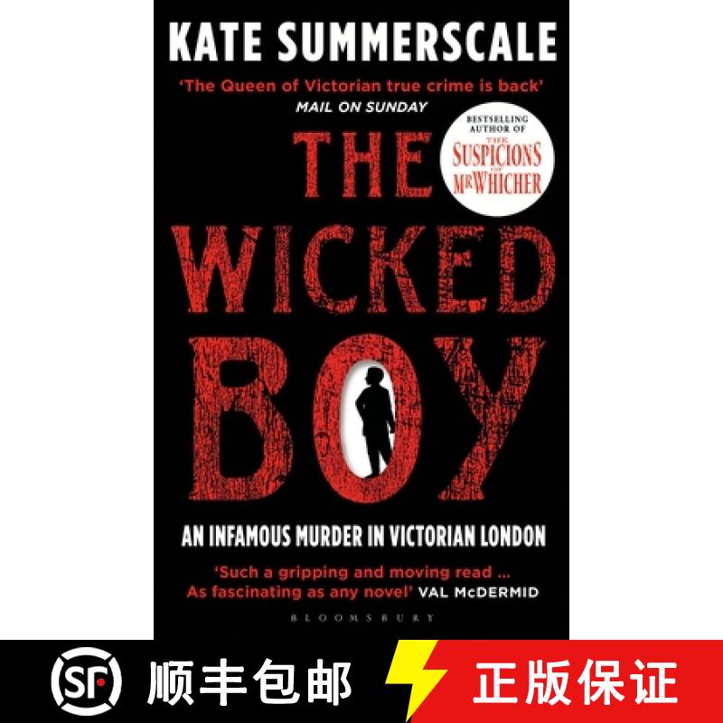 【3-4周达】Wicked Boy: Shortlisted for the CWA Gold Dagger for Non-Fiction 2017 [9781408851166]