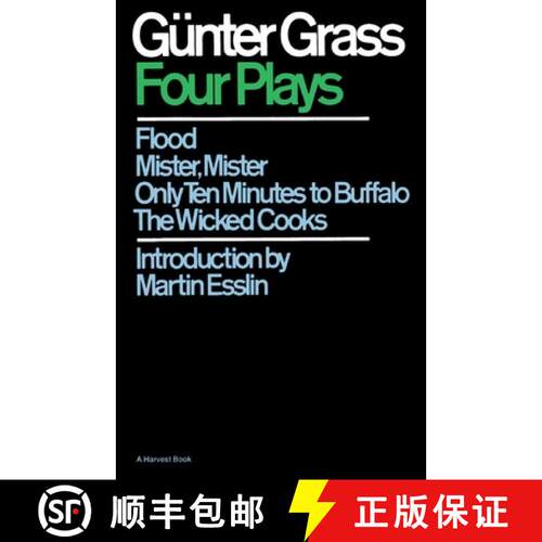 【3-4周达】Four Plays: Flood/Mister, Mister/Only Ten Minutes to Buffalo/The Wicked Cooks [9780156331500]