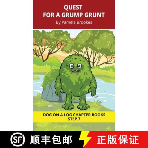 【3-4周达】Quest for a Grump Grunt Chapter Book: Decodable Chapter Book Series for Students Learning ... [9781648312724]
