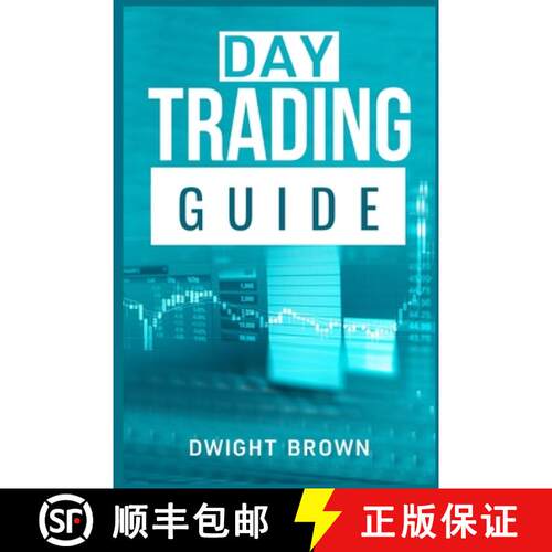 【3-4周达】Day Trading Guide: Create a Passive Income Stream in 17 Days by Mastering Day Trading. Lea... [9783986537425]