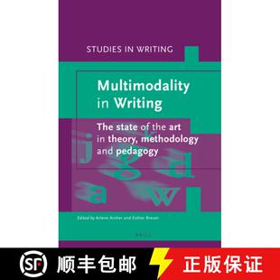 预订 Multimodality in Writing: The State of the Art in Theory, Methodology and Pedagogy [9789004296572]