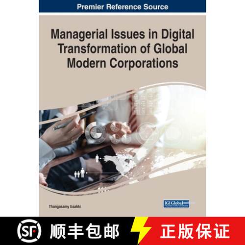 【3-4周达】Managerial Issues in Digital Transformation of Global Modern Corporations [9781799824039]