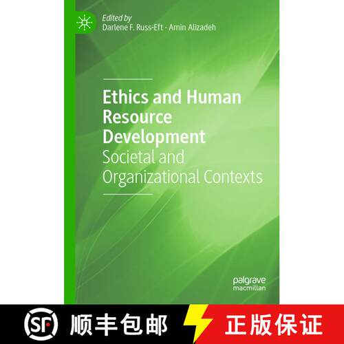 【3-4周达】精装 Ethics and Human Resource Development : Societal and Organizational Contexts [9783031387265]
