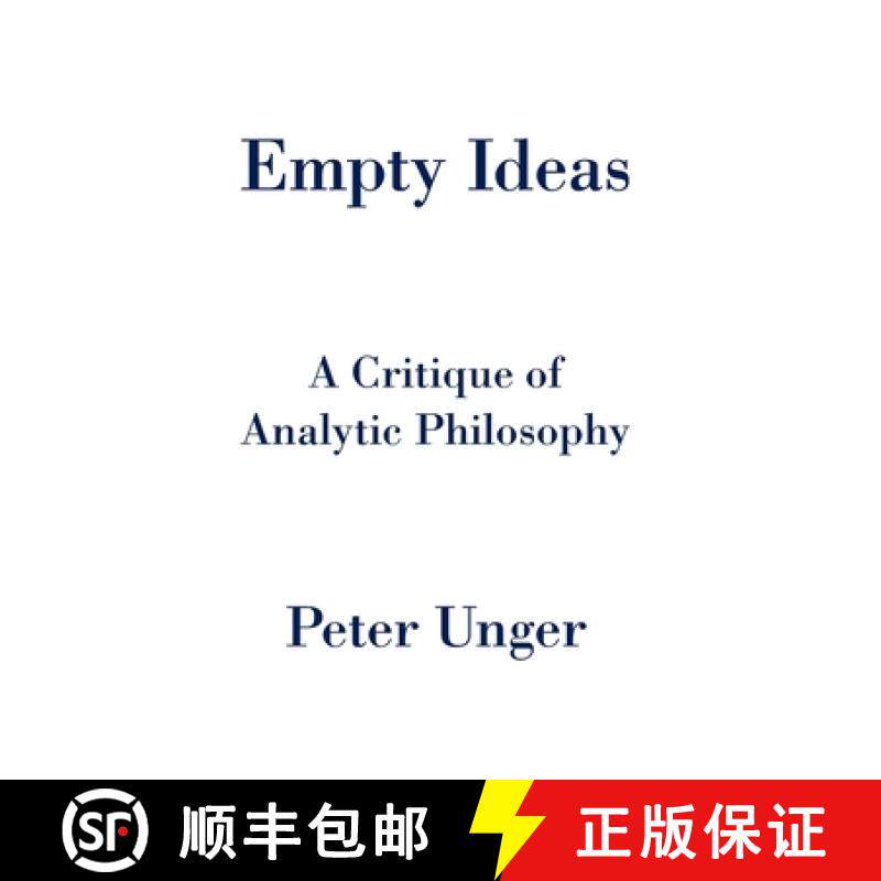 【3-4周达】Empty Ideas: A Critique of Analytic Philosophy [9780199330812]