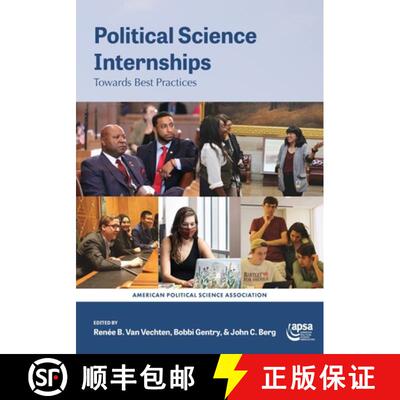 【3-4周达】Political Science Internships: Towards Best Practices [9781878147660]