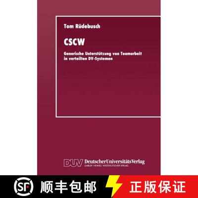 【3-4周达】CSCW : Generische Unterstützung von Teamarbeit in verteilten DV-Systemen [9783824420438]
