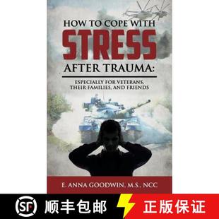 After and How Trauma Stress Cope Friends Families Especially 9781940025100 Veterans with Their 预订 for