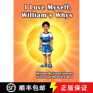 【3-4周达】I Love Myself, William's Whys [9781947082229]