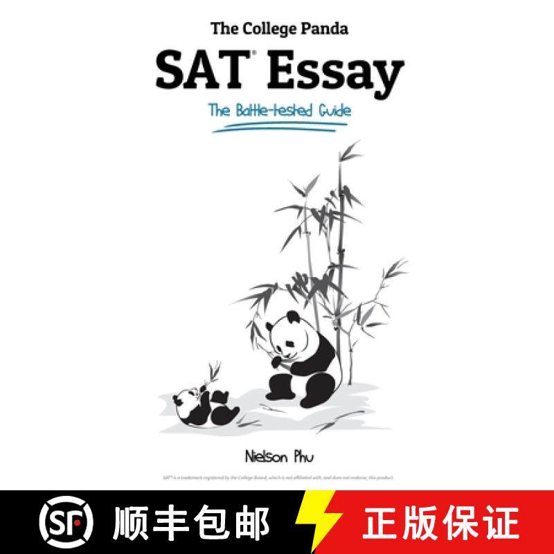 预订 The College Panda's SAT Essay: The Battle-tested Guide for the New SAT 2016 Essay [9780989496469]
