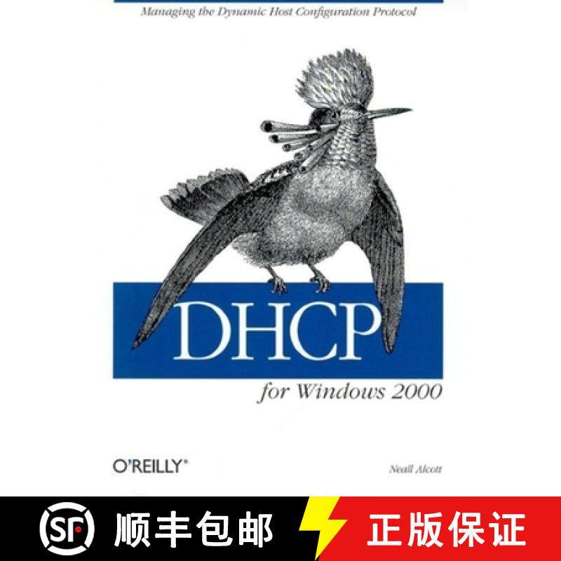 【3-4周达】DHCP for Windows 2000: Managing the Dynamic Host Configuration Protocol [9781565928381]