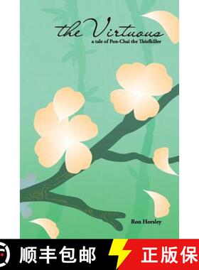 【3-4周达】The Virtuous: a Tale of Pon-Chai the Thiefkiller [9780990391012]