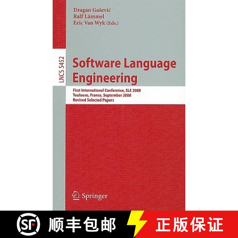 【3-4周达】Software Language Engineering : First International Conference, SLE 2008 Toulouse, France,... [9783642004339]