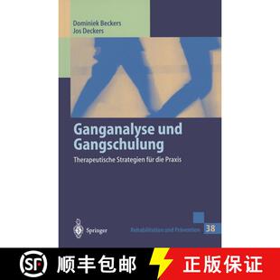 【3-4周达】Ganganalyse und Gangschulung : Therapeutische Strategien für die Praxis [9783540619024]