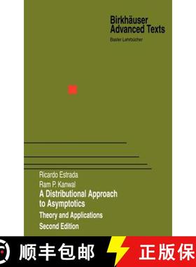 【3-4周达】A Distributional Approach to Asymptotics : Theory and Applications [9780817641429]