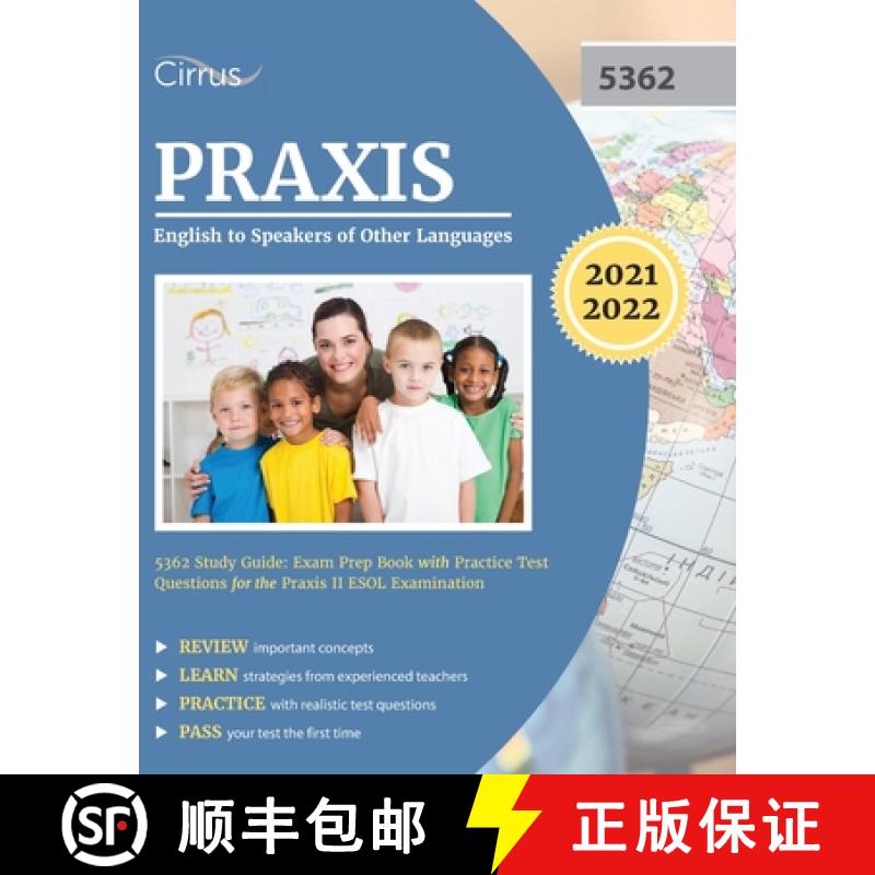 【3-4周达】Praxis English to Speakers of Other Languages 5362 Study Guide: Exam Prep Book with Practi... [9781635308471]