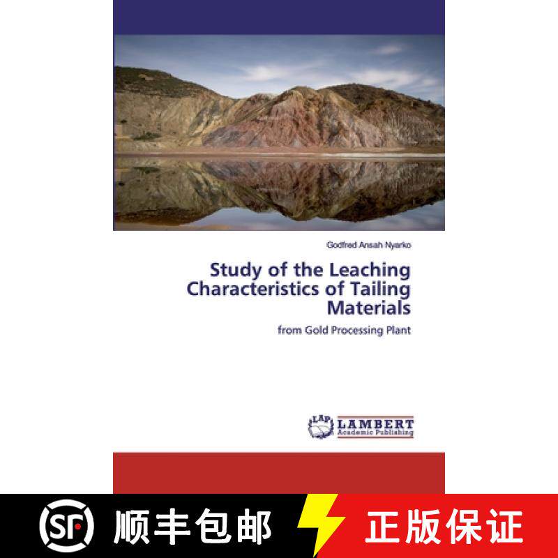 【3-4周达】Study of the Leaching Characteristics of Tailing Materials [9786200434869]
