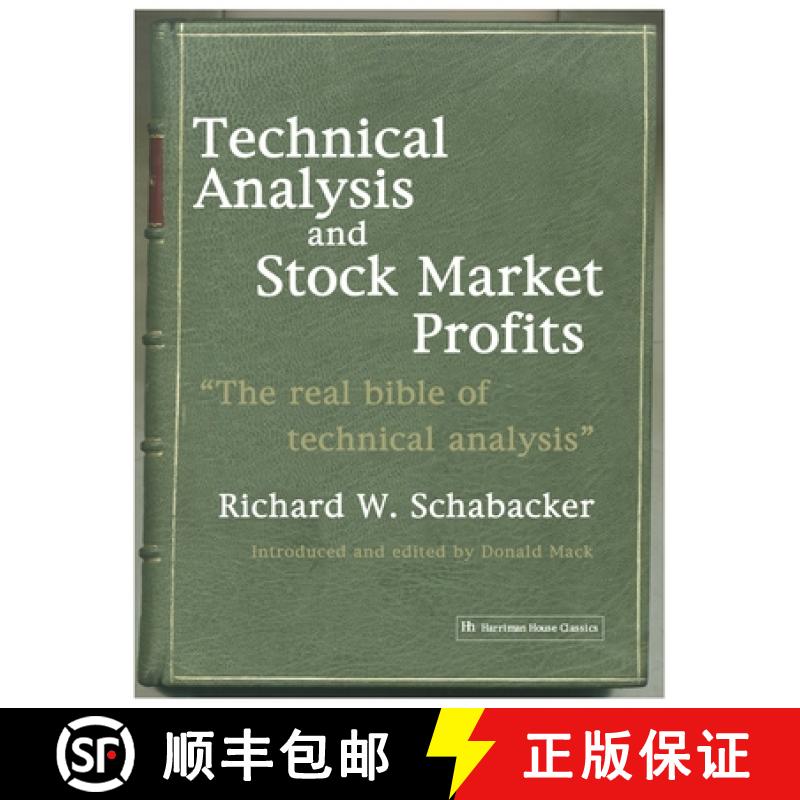 【3-4周达】Technical Analysis and Stock Market Profits (Harriman Definitive Edition) [9781897597569]