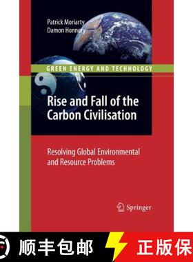【3-4周达】Rise and Fall of the Carbon Civilisation : Resolving Global Environmental and Resource Pro... [9781447157113]