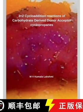 【3-4周达】3+2 Cycloaddition reactions of Carbohydrate Derived Donor Acceptor cyclopropanes [9798227267955]
