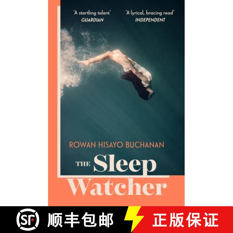 【3-4周达】The Sleep Watcher : The luminous new novel from Costa-shortlisted author Rowan Hisayo Buch... [9781399710664]