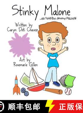 【3-4周达】Stinky Malone...as told by Jimmy Pizzelli [9780615672755]
