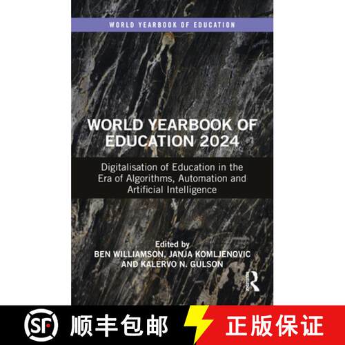 【3-4周达】精装 World Yearbook of Education 2024: Digitalisation of Education in the Era of Algorithm... [9781032417905]