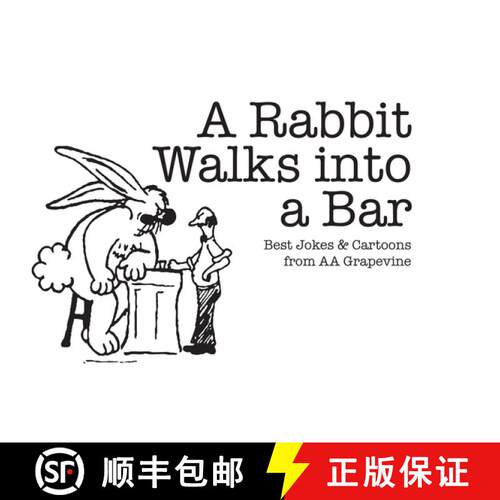【3-4周达】A Rabbit Walks into A Bar : Best Jokes & Cartoons from AA Grapevine [9780933685802]