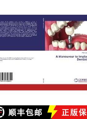 预订 A Maneuveur to Implant Dentistry [9783330326248]