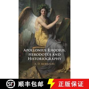 Apollonius Rhodius Herodotus Historiography 4周达 and 9781108492324