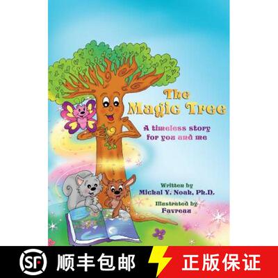 【3-4周达】The Magic Tree a timeless story for you and me:   Multi-Award-Winning Book and Recipient o... [9780990839422]