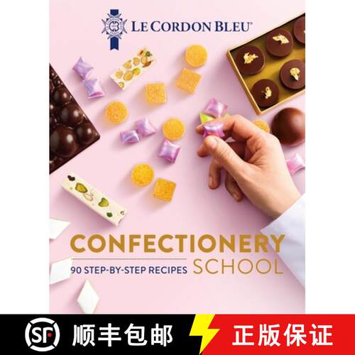 【3-4周达】精装 Le Cordon Bleu Confectionery School [9781911714170]
