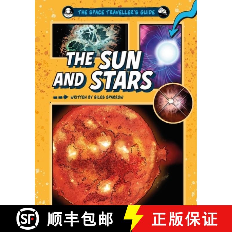 【3-4周达】Space Traveller's Guide: The Sun and Stars [9781526328205]