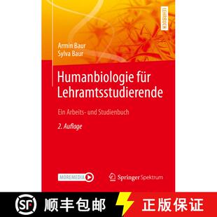 【3-4周达】Humanbiologie für Lehramtsstudierende: Ein Arbeits- und Studienbuch (2. Aufl. 2022) [9783662646083]