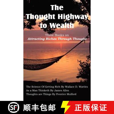 【3-4周达】The Thought Highway to Wealth - Three Books on Attracting Riches Through Thought [9781612037059]