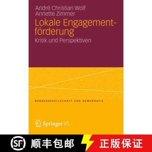 【3-4周达】Lokale Engagementfoerderung: Kritik Und Perspektiven [9783531185859]