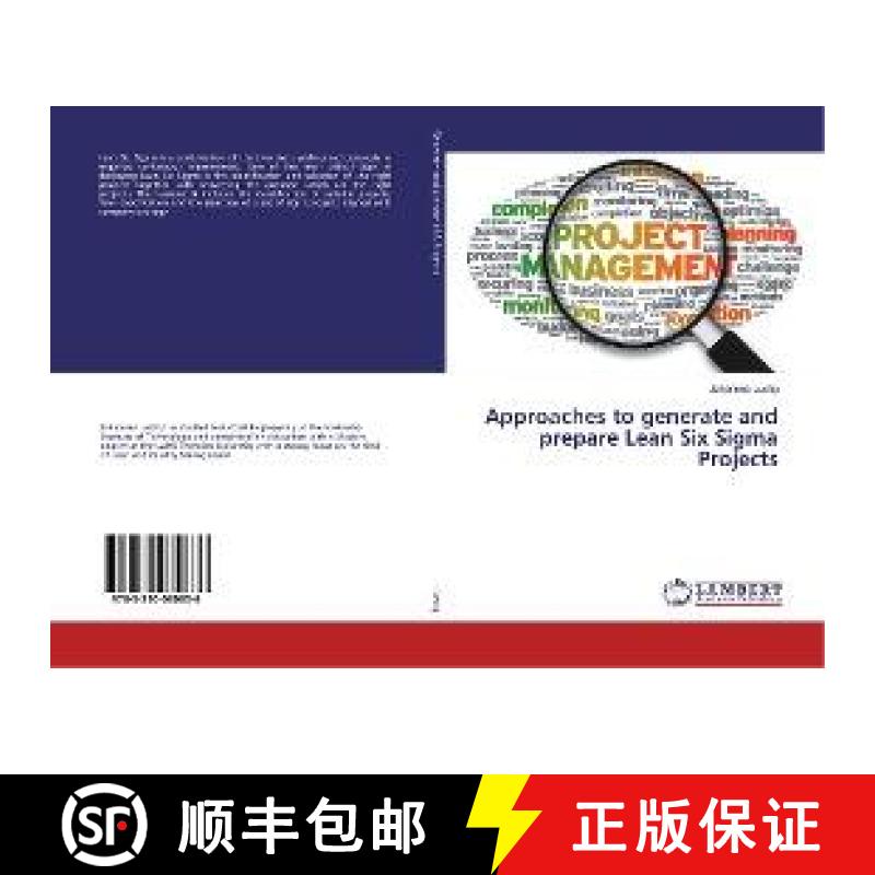预订 Approaches to generate and prepare Lean Six Sigma Projects [9783330080836]