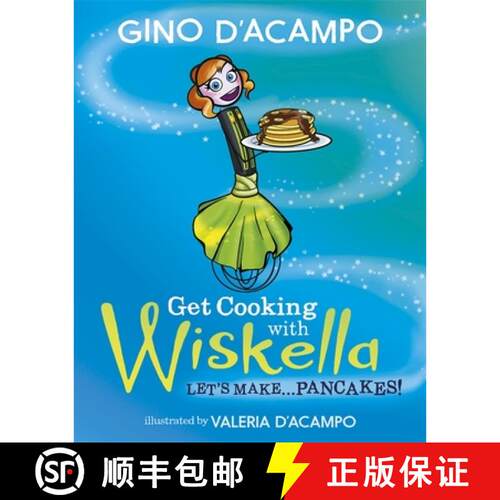 【3-4周达】Get Cooking with Wiskella: Let's Make ... Pancakes! [9781529361407]