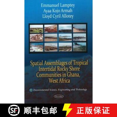 【3-4周达】Spatial Assemblages of Tropical Intertidal Rocky Shore Communities in Ghana, West Africa (K) [9781616687670]